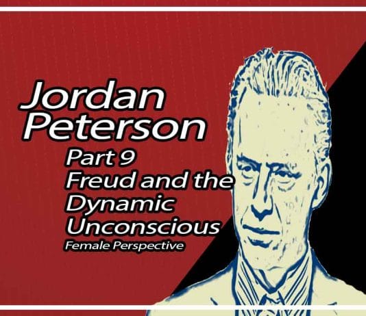 Freud and the Dynamic Unconscious Jordan B. Peterson Part 9