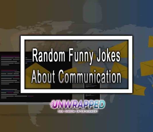 Random Funny Jokes About Communication