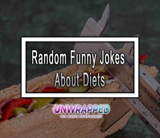 Random Funny Jokes About Diets