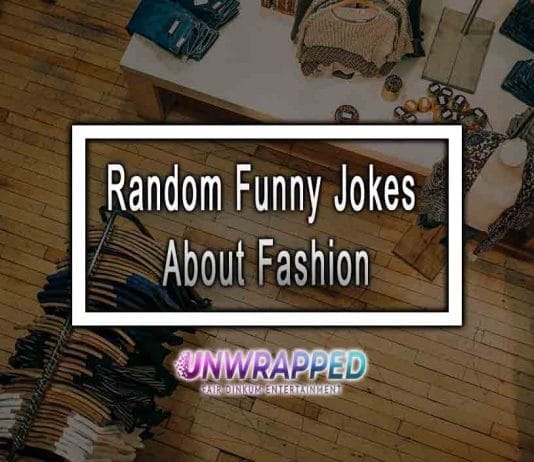 Random Funny Jokes About Fashion
