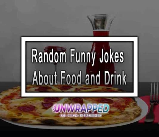 Random Funny Jokes About Food and Drink