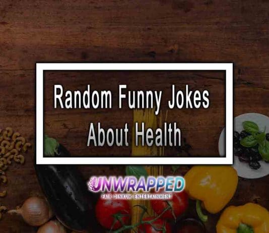 Random Funny Jokes About Health