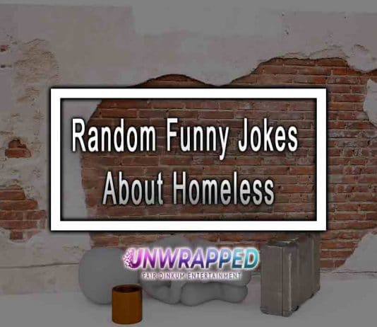 Random Funny Jokes About Homeless