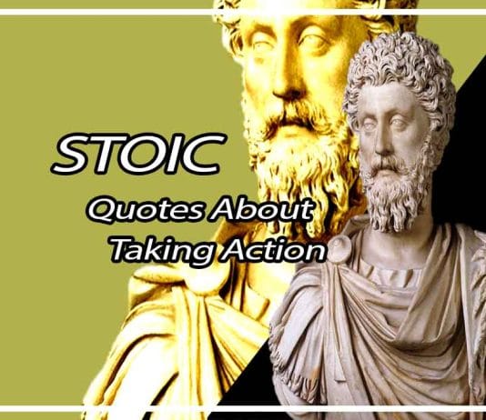 4 Meaningful Stoic Quotes About Taking Action That Will Change Your Life  