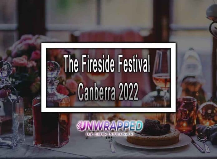 The Fireside Festival Canberra 2022