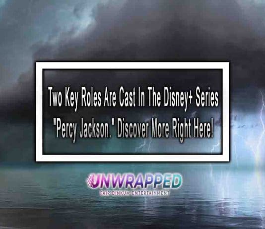 Two Key Roles Are Cast In The Disney+ Series "Percy Jackson"