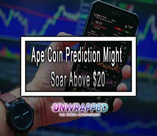 Ape Coin Prediction Might Soar Above $20