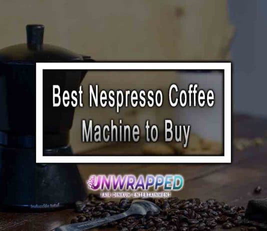 Best Nespresso Coffee Machine to Buy