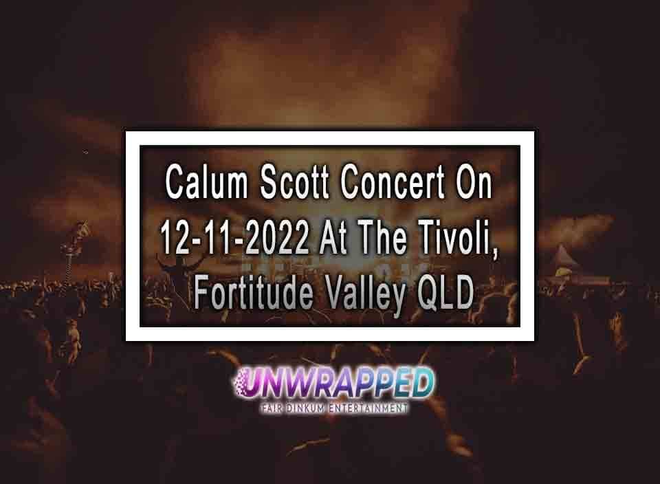 calum scott tour 2022 australia