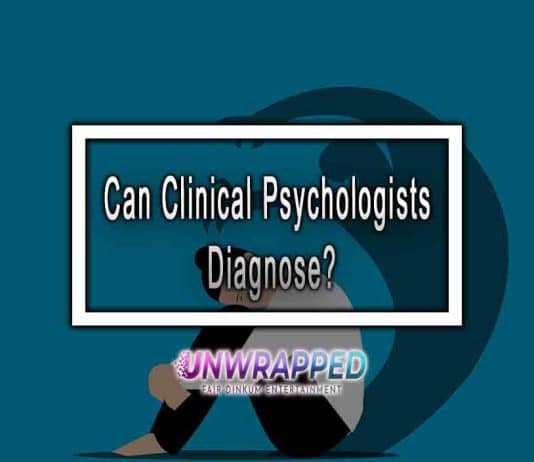 Can Clinical Psychologists Diagnose?