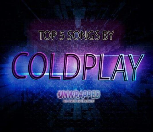 Coldplay: Top 5 Songs