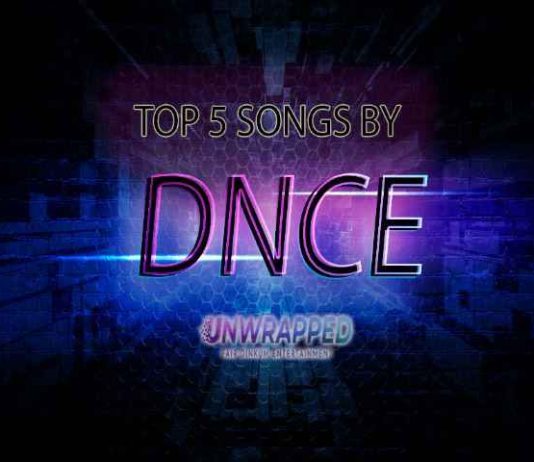 DNCE: Top 5 Songs