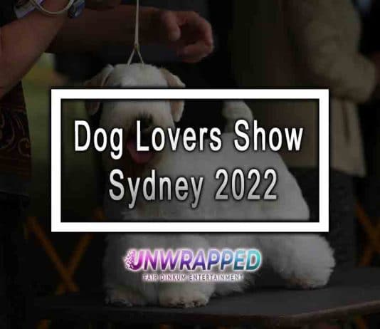 Dog Lovers Show – Sydney 2022 Dog Lovers Show - Sydney 2022