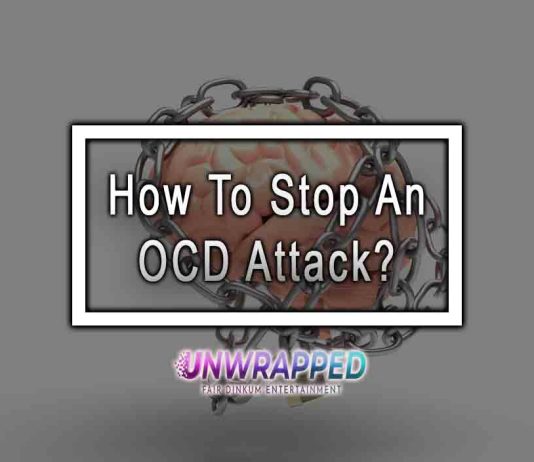 How to Stop an OCD Attack?