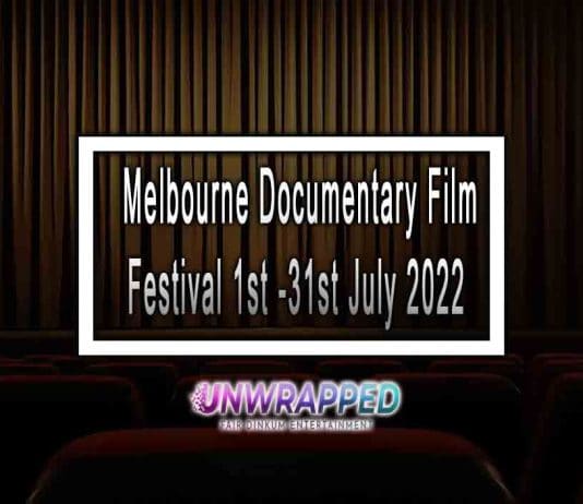 Melbourne Documentary Film Festival 1st -31st July 2022
