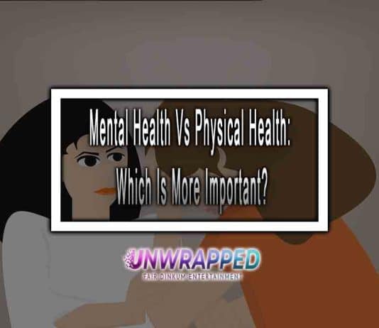 Mental Health Vs Physical Health: Which Is More Important?