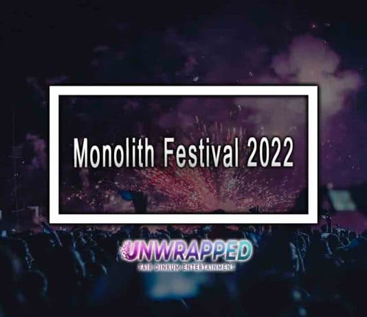 Monolith Festival 2022