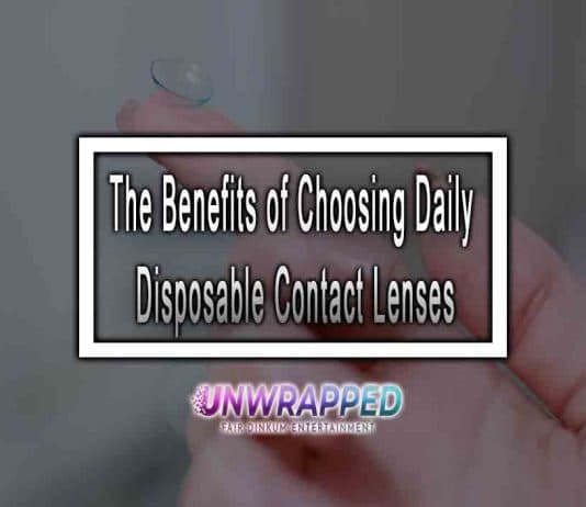 The Benefits of Choosing Daily Disposable Contact Lenses