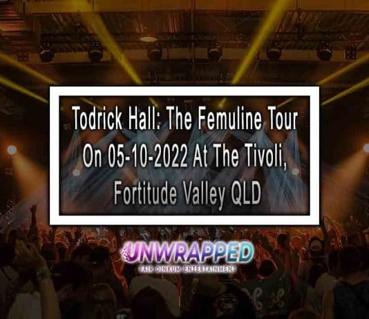 Todrick Hall: The Femuline Tour On 05-10-2022 At The Tivoli, Fortitude Valley QLD