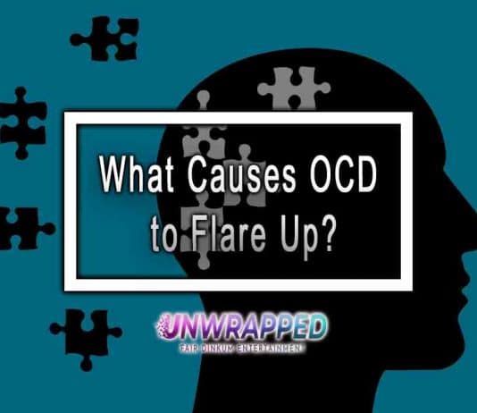 What Causes OCD to Flare Up?