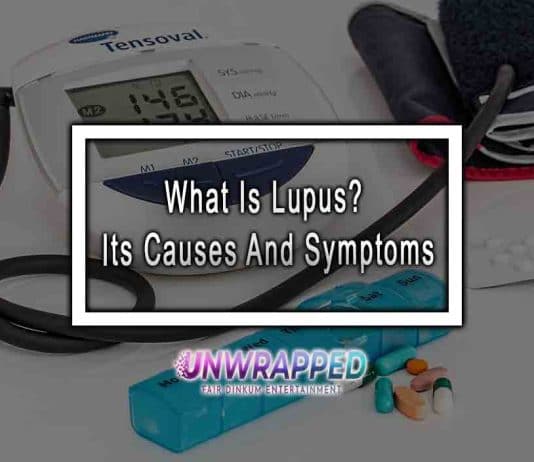 What Is Lupus? Its Causes And Symptoms