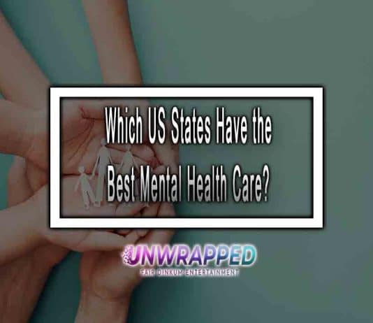 Which US States Have the Best Mental Health Care?