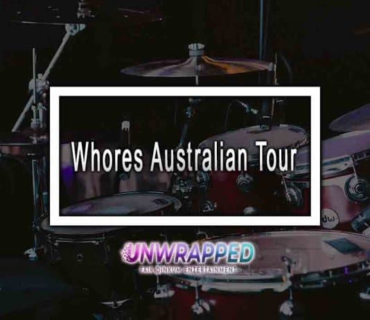 Whores Australian Tour