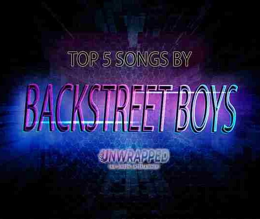 Backstreet Boys: Top 5 Songs