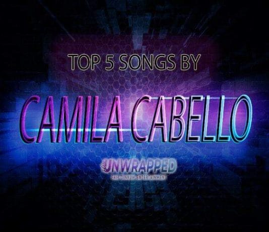 Camila Cabello: Top 5 Songs