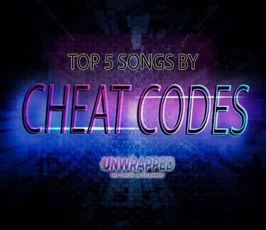Cheat Codes: Top 5 Songs of All Time Ranked Cheat Codes: Top 5 Songs