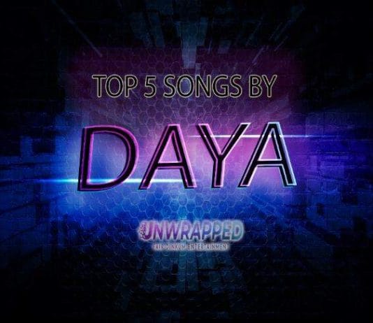 Daya: Top 5 Songs