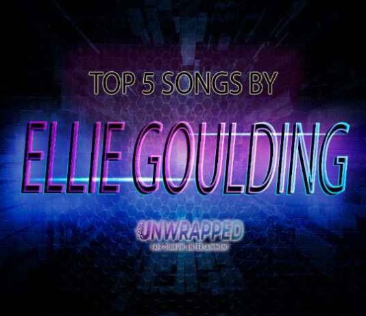 Ellie Goulding: Top 5 Songs