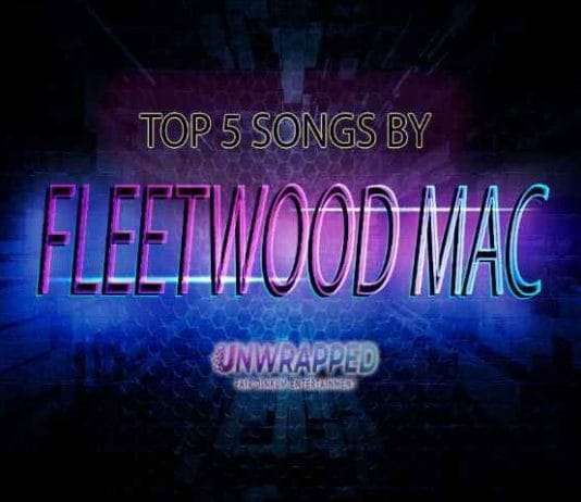 Fleetwood Mac: Top 5 Songs