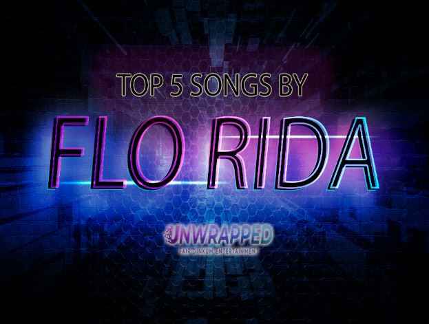 Flo Rida: Top 5 Songs