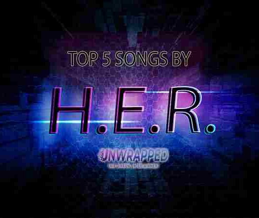 H.E.R.: Top 5 Songs