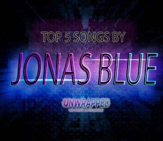Jonas Blue: Top 5 Songs