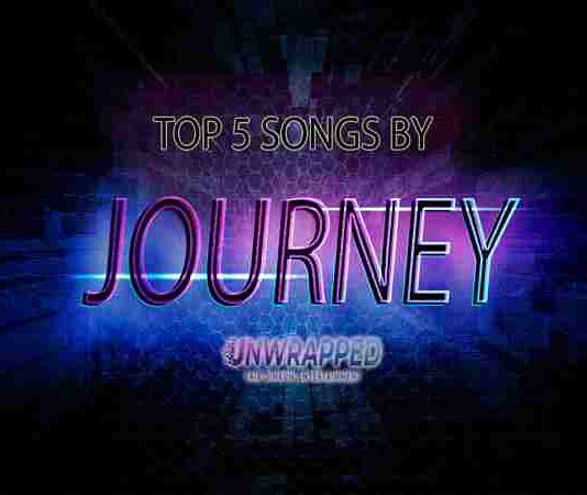 Journey: Top 5 Songs