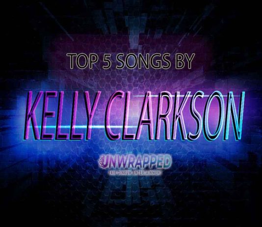 Kelly Clarkson: Top 5 Songs