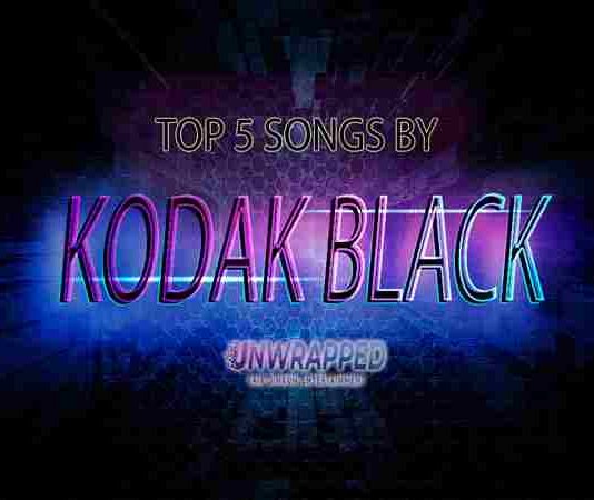 Kodak Black: Top 5 Songs