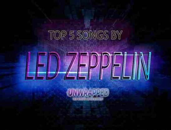 Led Zeppelin: Top 5 Songs Of All Time Ranked