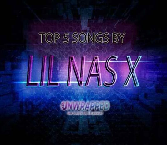 Lil Nas X: Top 5 Songs