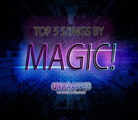 MAGIC!: Top 5 Songs of All Time Ranked MAGIC!: Top 5 Songs