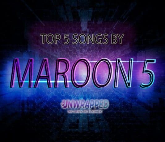 Maroon 5: Top 5 Songs
