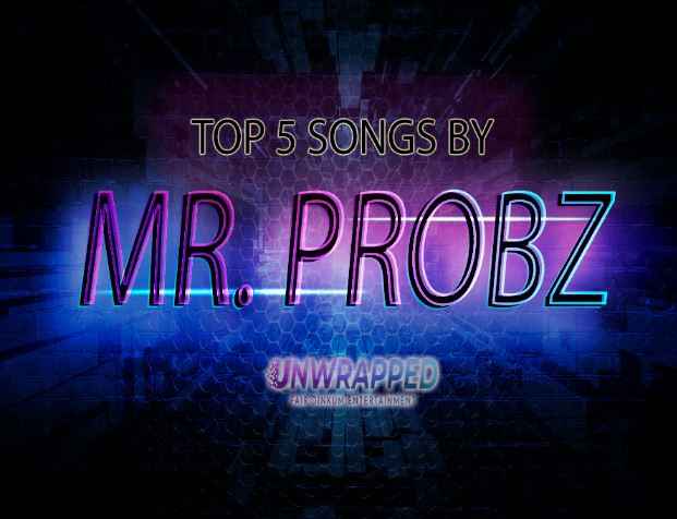 Mr. Probz: Top 5 Songs