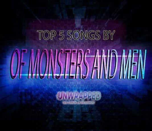 Of Monsters And Men: Top 5 Songs