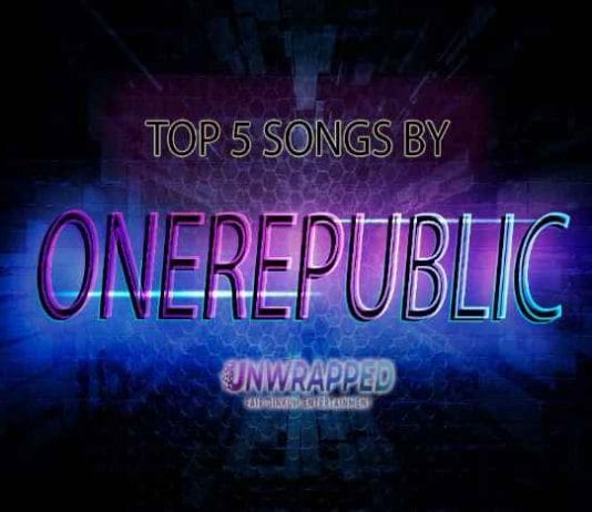 OneRepublic: Top 5 Songs