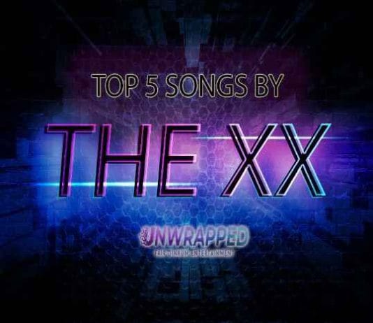 The xx: Top 5 Songs of All Time Ranked The xx: Top 5 Songs