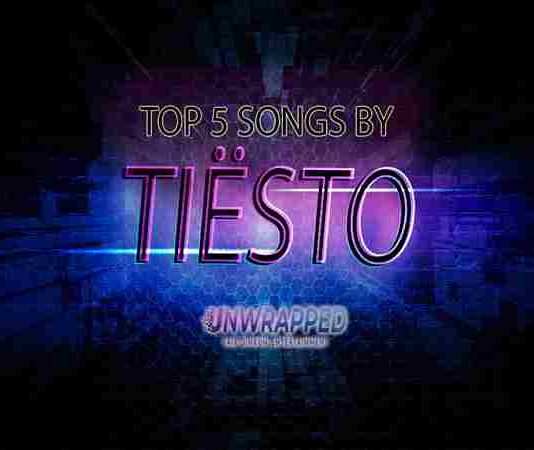 Tiësto: Top 5 Songs
