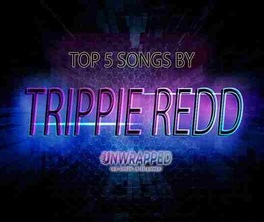 Trippie Redd: Top 5 Songs