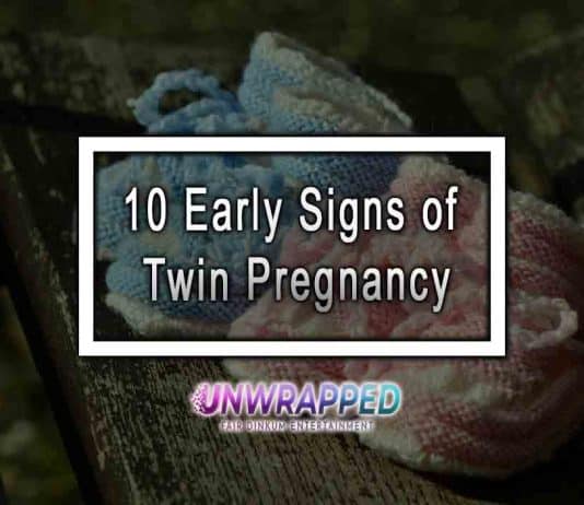 Twin Pregnancy Here are 10 Eye-opening Early Signs You Must See! 10 Early Signs of Twin Pregnancy